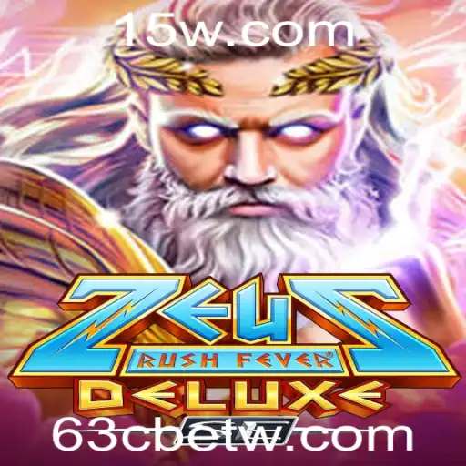 ZeusRushFeverDeluxeSE: Mergulhe na Aventura Mitológica com a 63Cbet